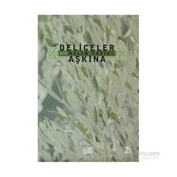 Deliceler Aşkına - Halim Yazıcı