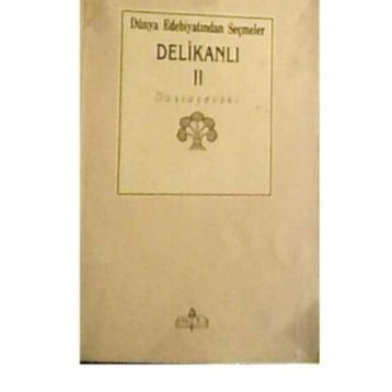 Delikanlı-2 - Fyodor Mihailoviç Dostoyevski