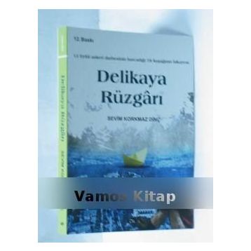 DELIKAYA RÜZGARI - SEVIM KORKMAZ DİNÇ