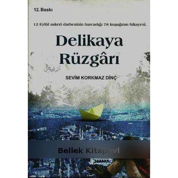 DELIKAYA RÜZGARI - SEVIM KORKMAZ DİNÇ