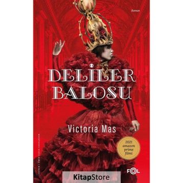 Deliler Balosu - Victoria Mas