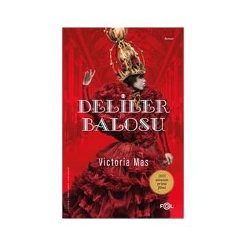 Deliler Balosu - Victoria Mas