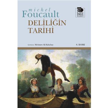 DELILIĞIN TARIHI - MICHEL FOUCAULT