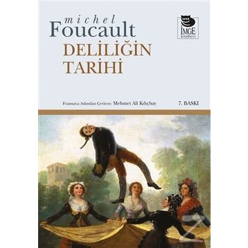 DELILIĞIN TARIHI - MICHEL FOUCAULT