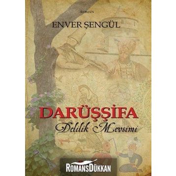 Delilik Mevsimi - Enver Şengül