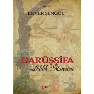 Delilik Mevsimi - Enver Şengül