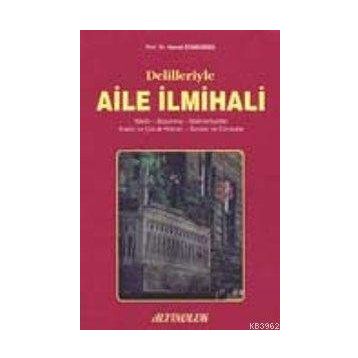 DELILLERIYLE AILE İLMİHALİ - HAMDI DÖNDÜREN