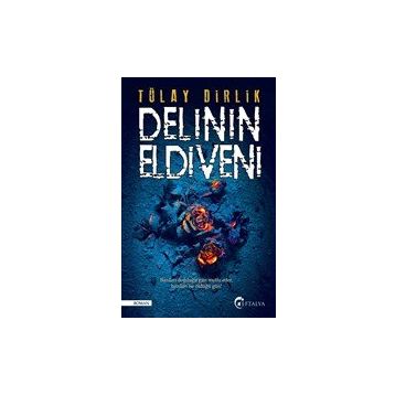Delinin Eldiveni - Tülay Dirlik