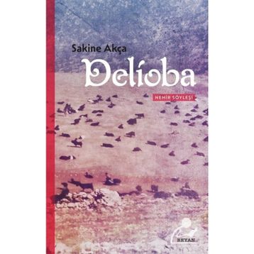 Delioba - Sakine Akça