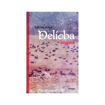 Delioba - Sakine Akça