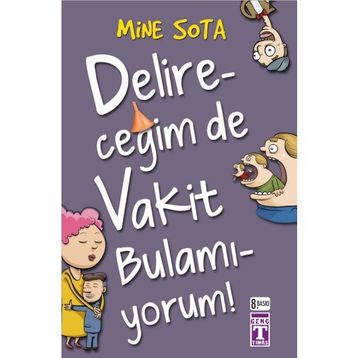 Delireceğim De Vakit Bulamıyorum - Mine Sota