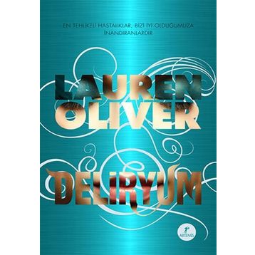 Deliryum - Lauren Oliver