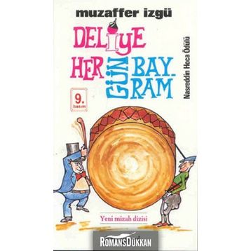 Deliye Hergün Bayram - Muzaffer İzgü