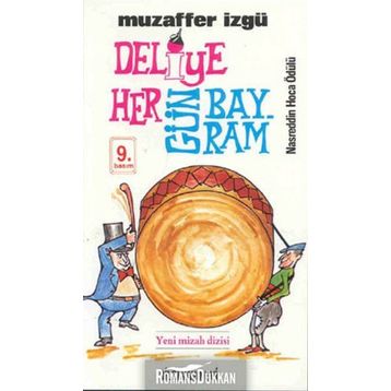 Deliye Hergün Bayram - Muzaffer İzgü