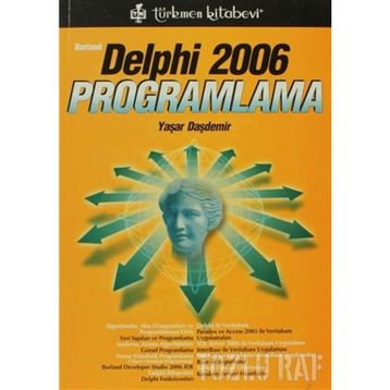 DELPHI 2006 PROGRAMLAMA - YAŞAR DAŞDEMİR