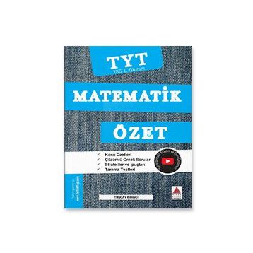 Delta Kültür Yayınevi Yeni YKS TYT 1. Oturum Matematik Özet