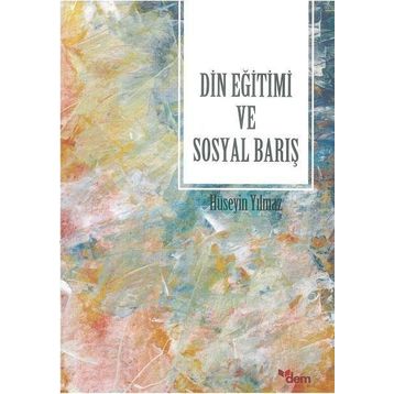 Dem Yayınları Din Eğitimi ve Sosyal Barış