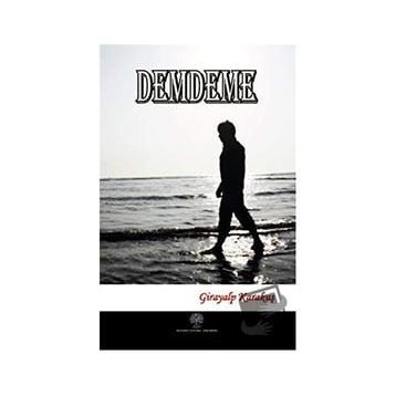 Demdeme - Girayalp Karakuş