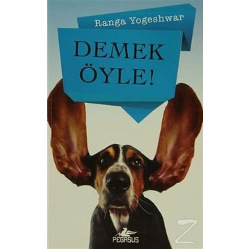 Demek Öyle - Ranga Yogeshwar