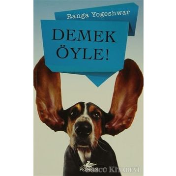 Demek Öyle - Ranga Yogeshwar