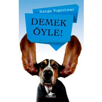 Demek Öyle - Ranga Yogeshwar