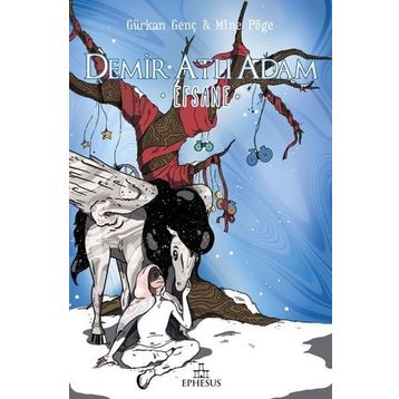Demir Atlı Adam - 3 Efsane - Gürkan Genç - Mine Pöge