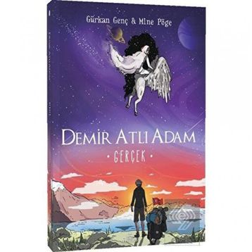 Demir Atlı Adam - 4 Gerçek - Gürkan Genç - Mine Pöge