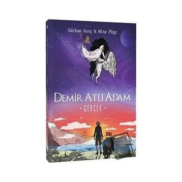Demir Atlı Adam - 4 Gerçek - Gürkan Genç - Mine Pöge