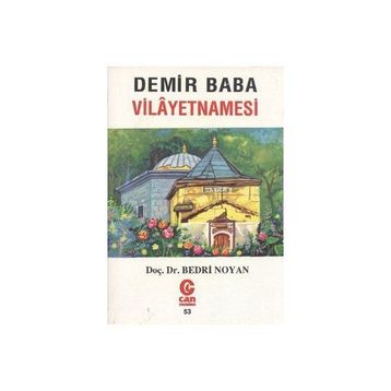 DEMIR BABA VILAYETNAMESI - BEDRI NOYAN DEDEBABA
