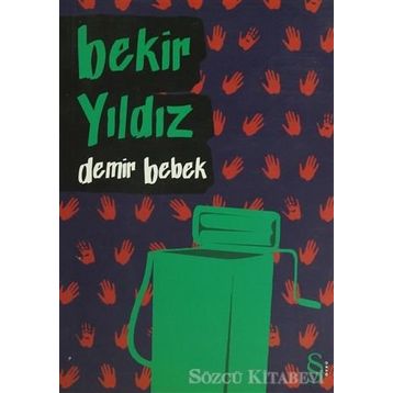 DEMIR BEBEK - BEKIR YILDIZ