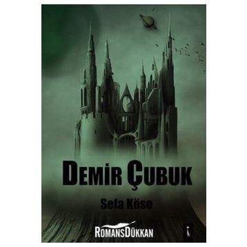 Demir Çubuk - Sefa Köse