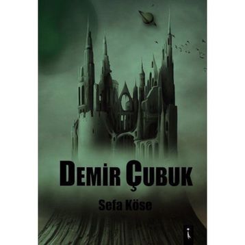 Demir Çubuk - Sefa Köse