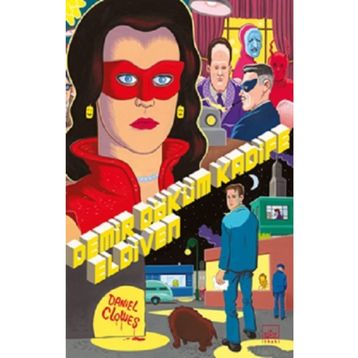 Demir Döküm Kadife Eldiven - Daniel Clowes