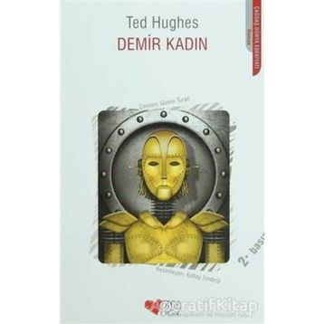 DEMIR KADIN - TED HUGHES