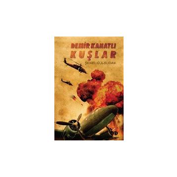 Demir Kanatlı Kuşlar - Herdem Kitap
