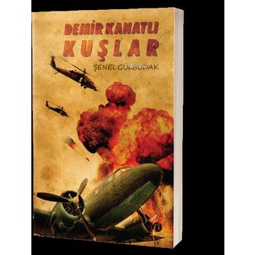 Demir Kanatlı Kuşlar - Herdem Kitap