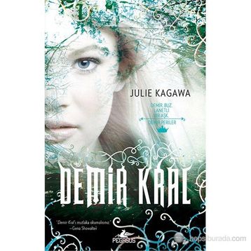 Demir Kral - Julie Kagawa