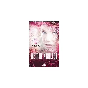 Demir Kraliçe - Julie Kagawa