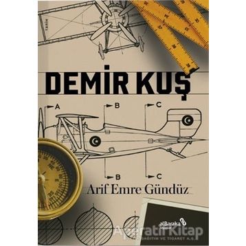 Demir Kuş - Arif Emre Gündüz