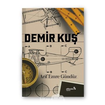 Demir Kuş - Arif Emre Gündüz