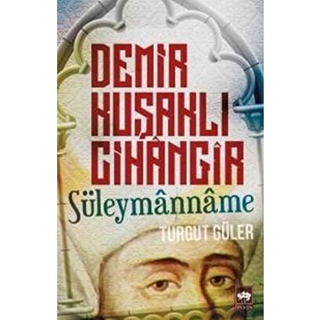 Demir Kuşaklı Cihangir - Turgut Güler