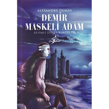 Demir Maskeli Adam - Alexandre Dumas