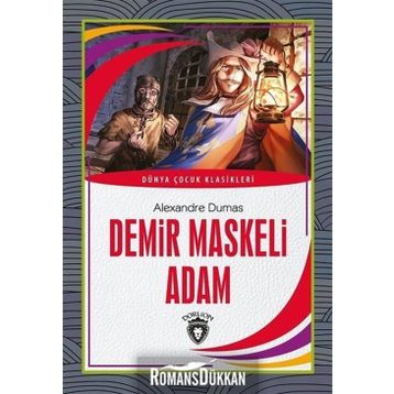 Demir Maskeli Adam - Alexandre Dumas