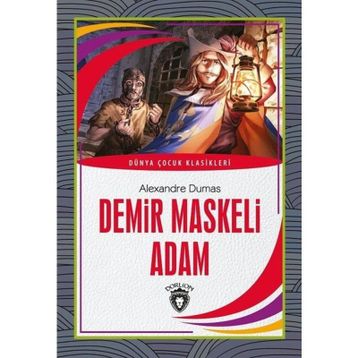 Demir Maskeli Adam - Alexandre Dumas
