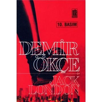 Demir Ökçe - Jack London
