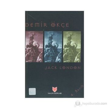 Demir Ökçe - Jack London