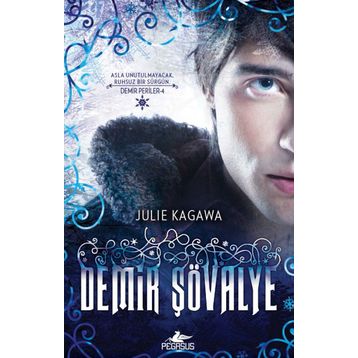 Demir Şövalye - Julie Kagawa