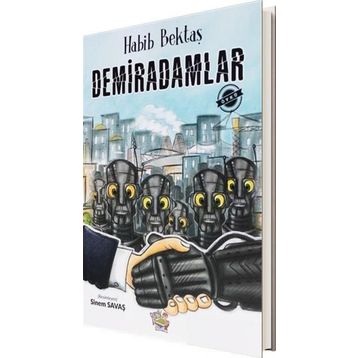 Demiradamlar - Habib Bektaş