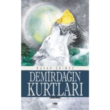 Demirdağın Kurtları - Hasan Eritmez