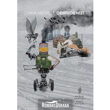 Demirdenizi - China Mieville